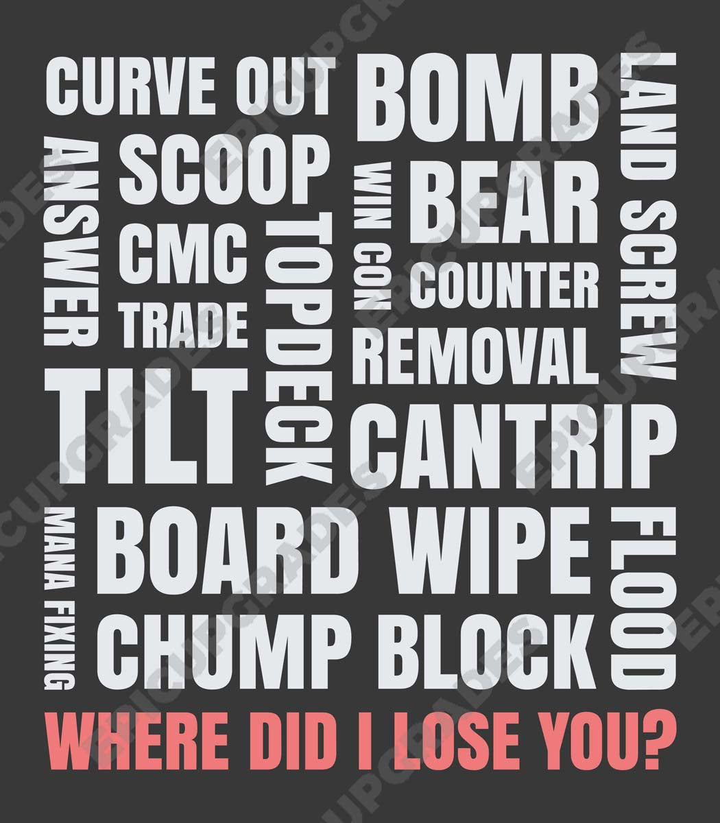 Where Did I Lose You? - Magic the Gathering Unisex T-Shirt - epicupgrades