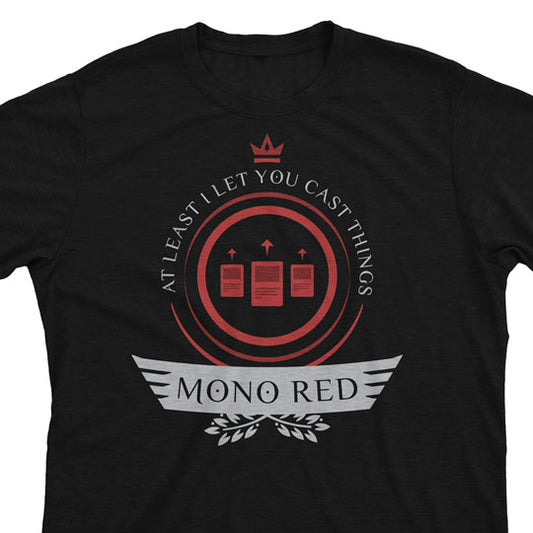 Mono Red Life - Magic the Gathering Unisex T-Shirt - epicupgrades