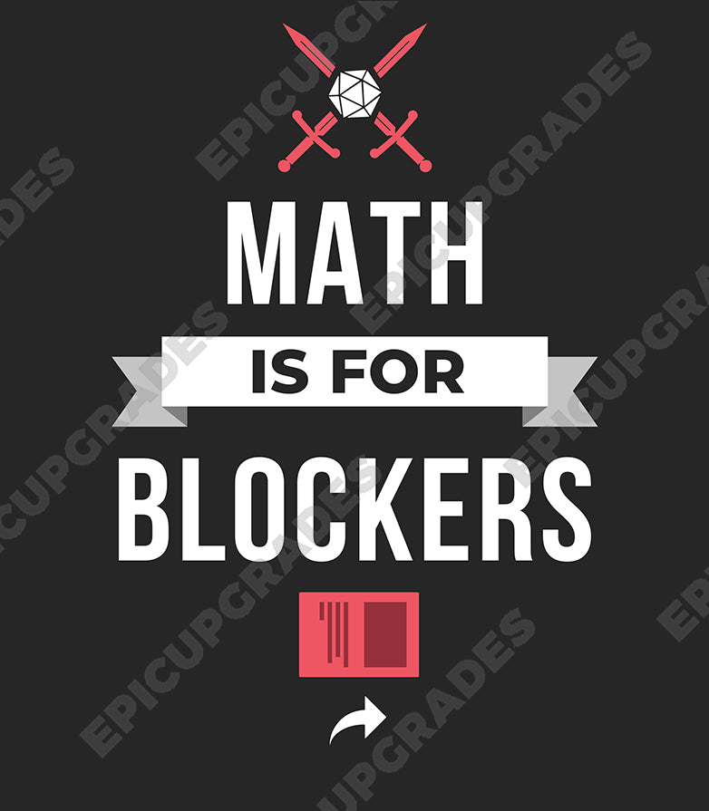 mtg unique gift idea - math is for blockers