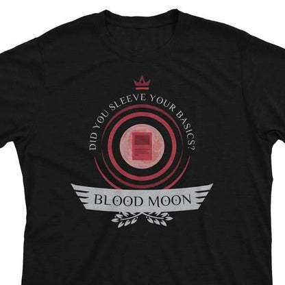 Blood Moon Life - Magic the Gathering Unisex T-Shirt - epicupgrades