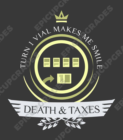 Death and Taxes Life V1 - Magic the Gathering Unisex T-Shirt - epicupgrades