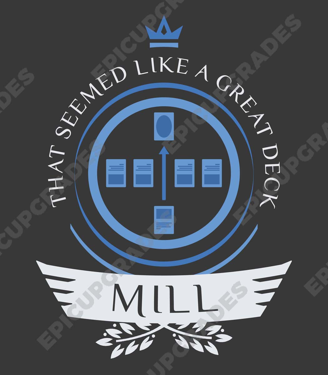 Mill Life - Magic the Gathering Unisex T-Shirt - epicupgrades