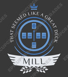 Mill Life - Magic the Gathering Unisex T-Shirt - epicupgrades