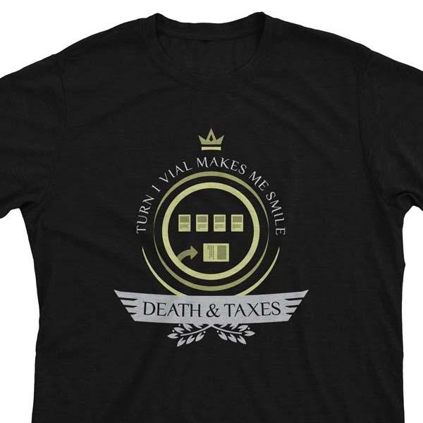 Death and Taxes Life V1 - Magic the Gathering Unisex T-Shirt - epicupgrades