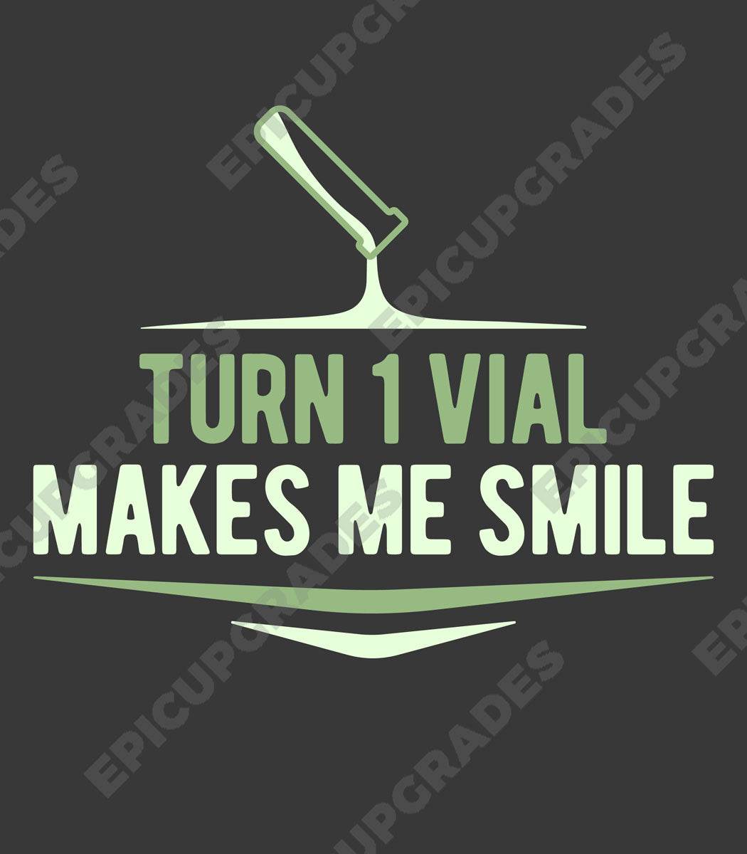 Turn 1 Vial Makes Me Smile - Magic the Gathering Unisex T-Shirt - epicupgrades